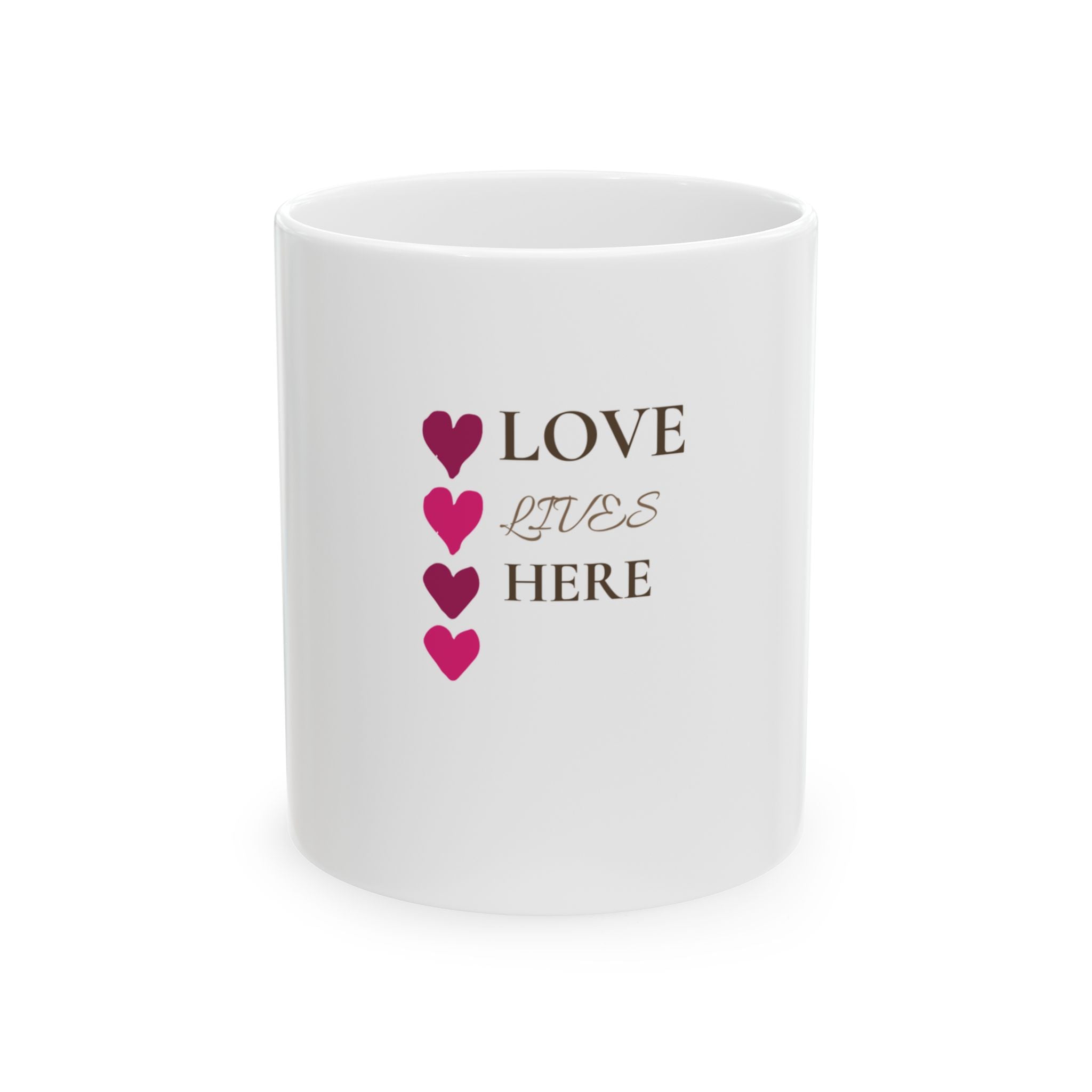 Love Lives Here Ceramic Mug — Heart Accent Coffee Cup (11oz, 15oz)