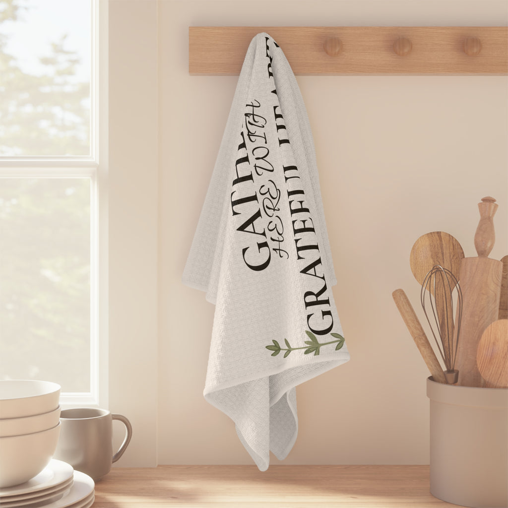 Gather Here With Grateful Hearts Tea Towel – Farmhouse Thanksgiving Kitchen Decor