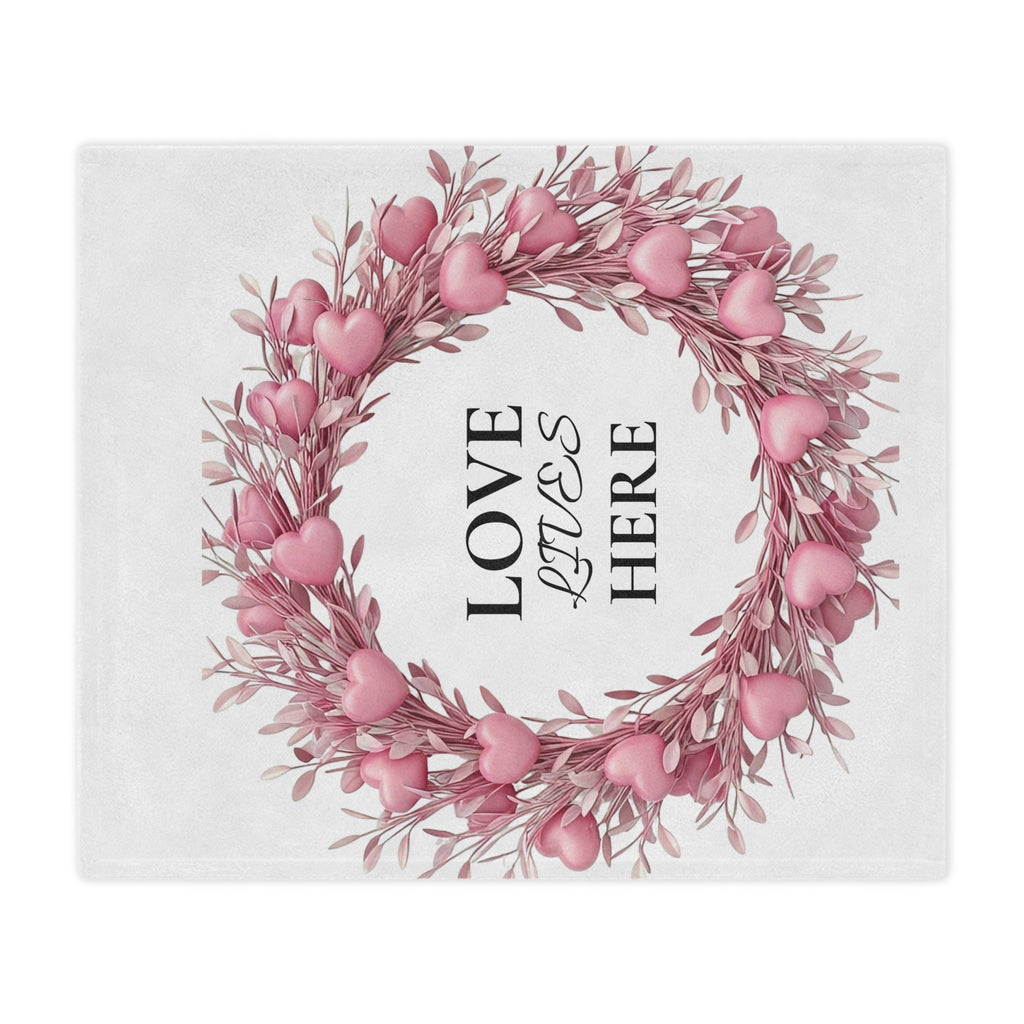LOVE LIVES HERE Minky Blanket