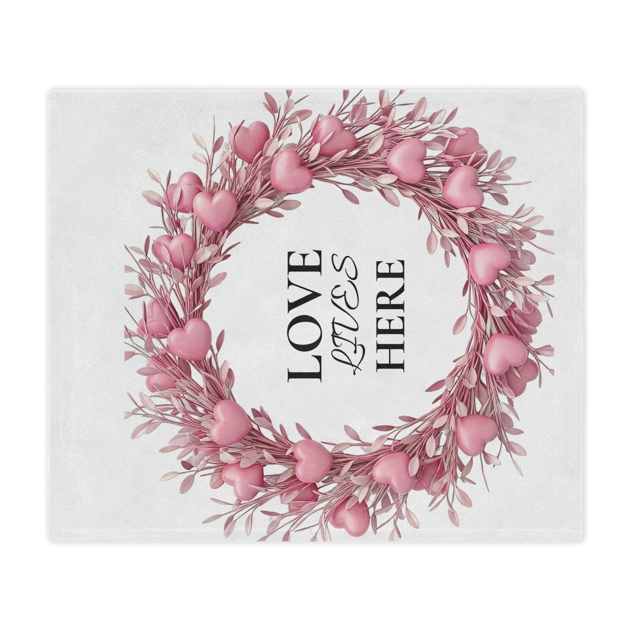 LOVE LIVES HERE Minky Blanket