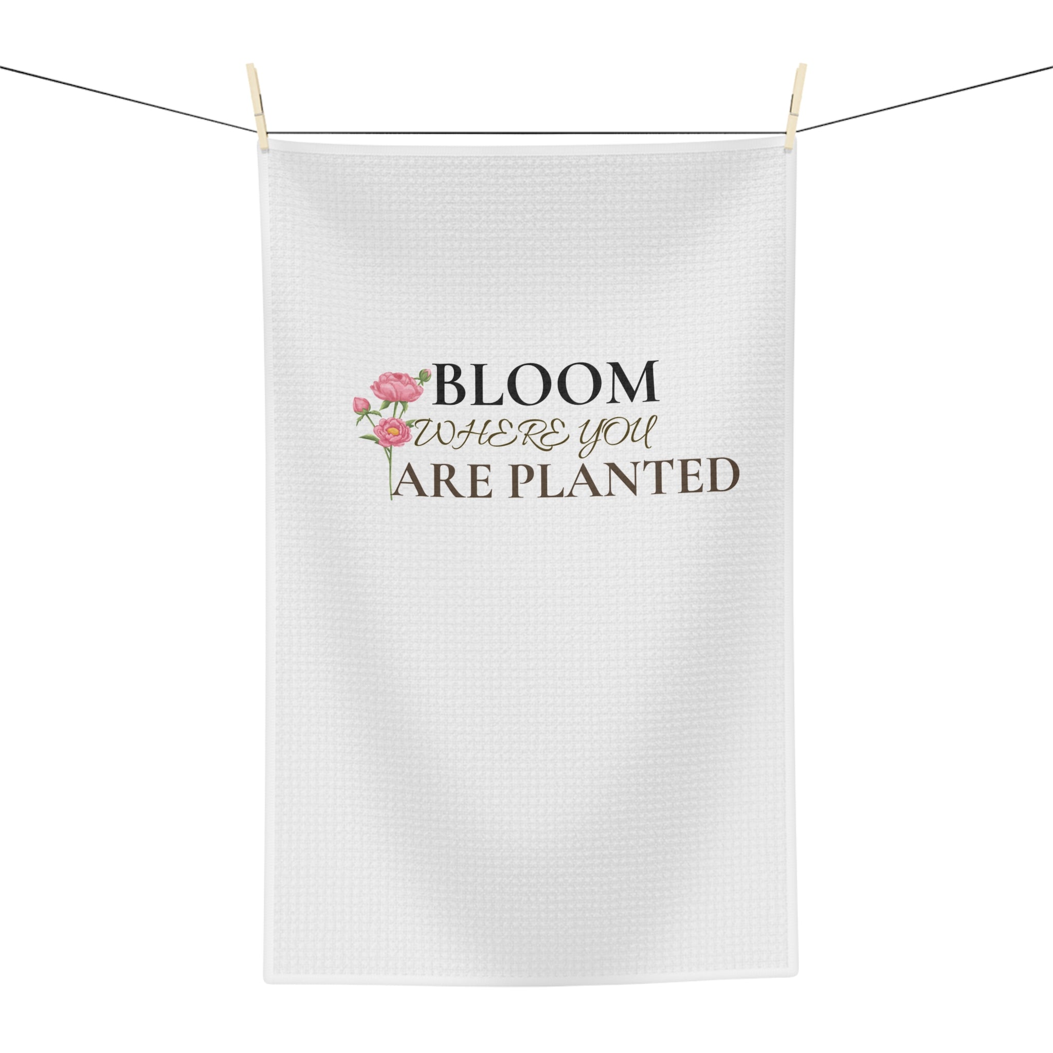 Bloom Where You Are Planted Microfiber Tea Towel — Floral Kitchen Decor