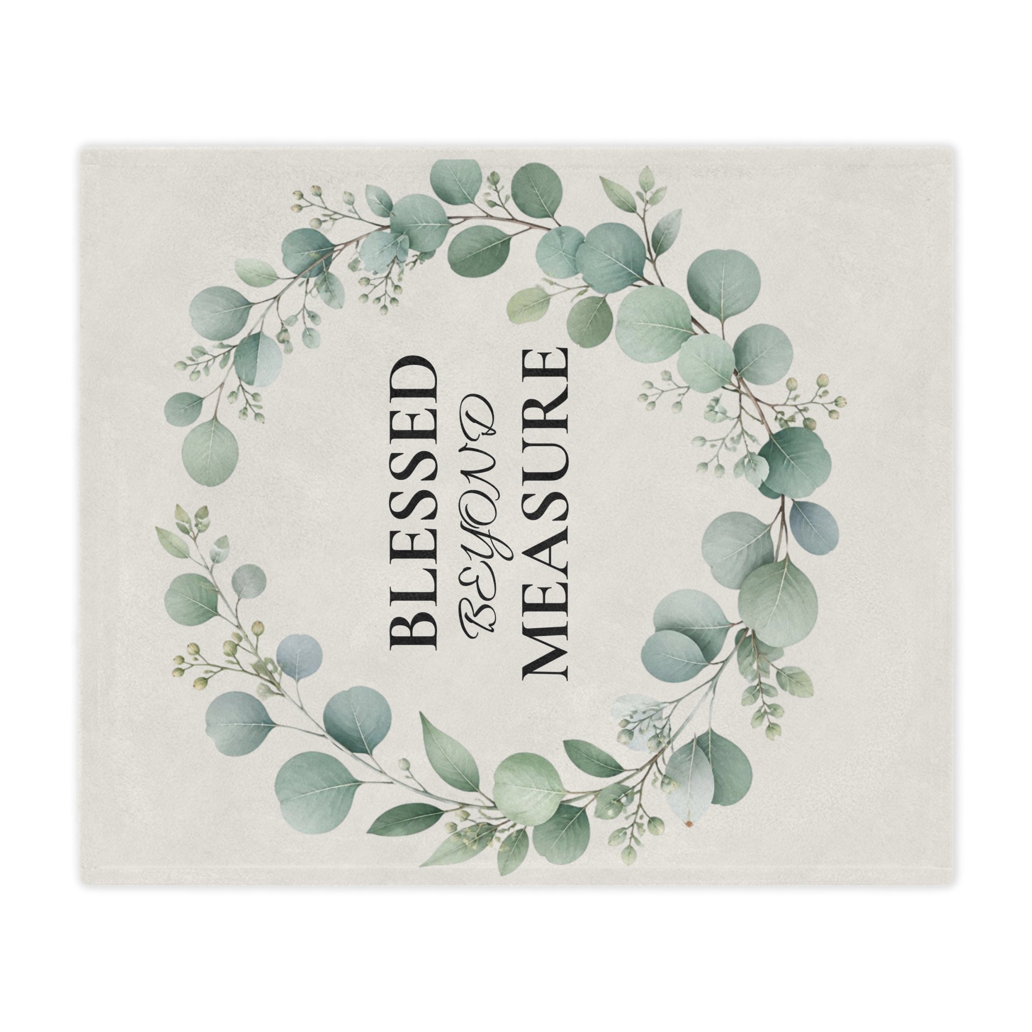 Blessed Beyond Measure Minky Blanket — Floral Eucalyptus Wreath Throw
