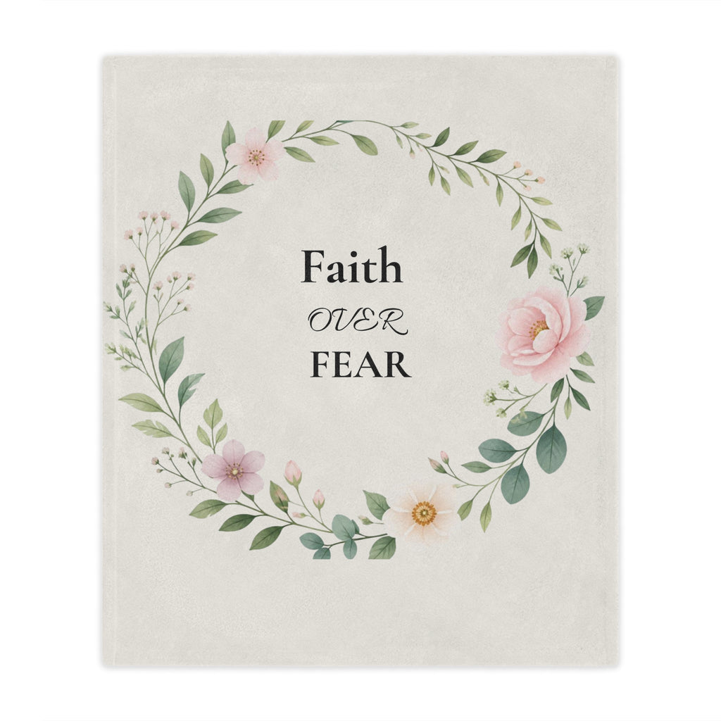 Faith Over Fear Floral Minky Blanket