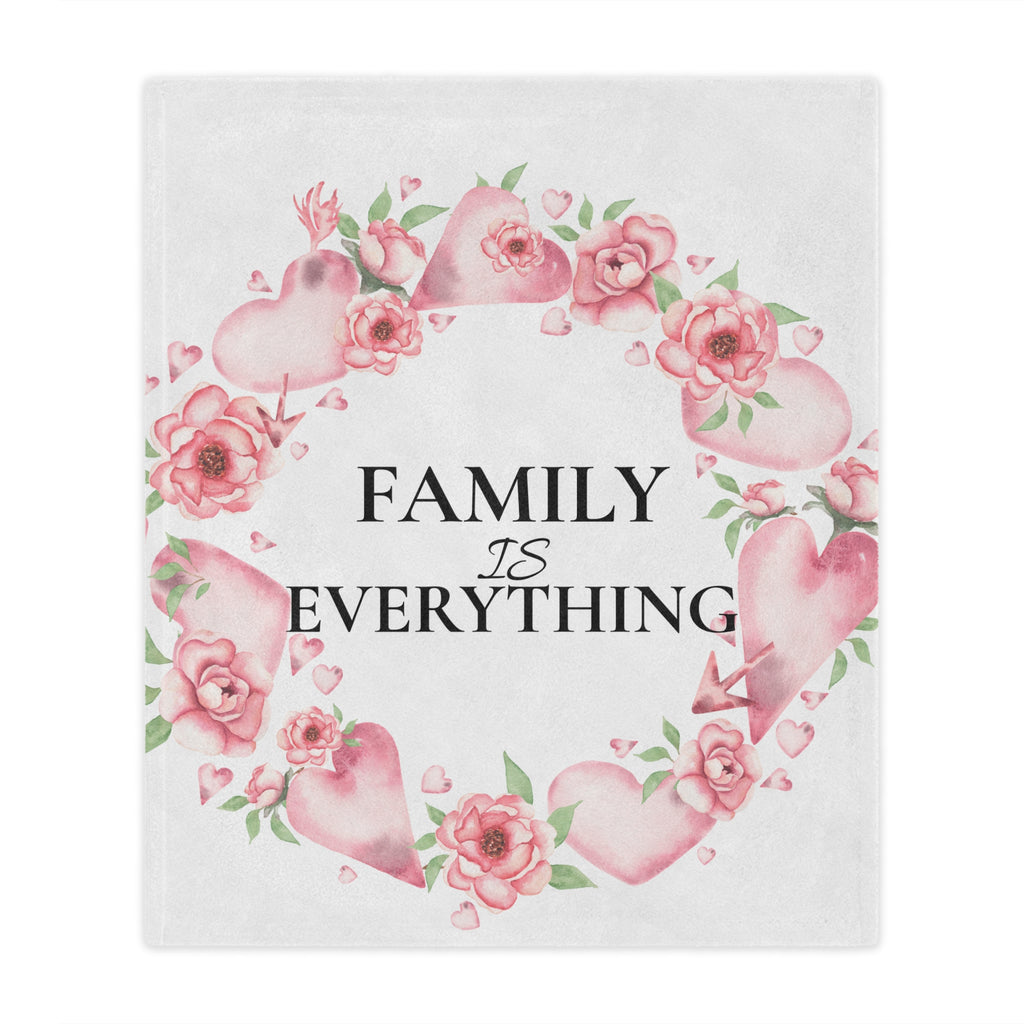 Family Is Everything Minky Blanket — Floral Heart Cozy Throw, Mother's Day & Home Gift