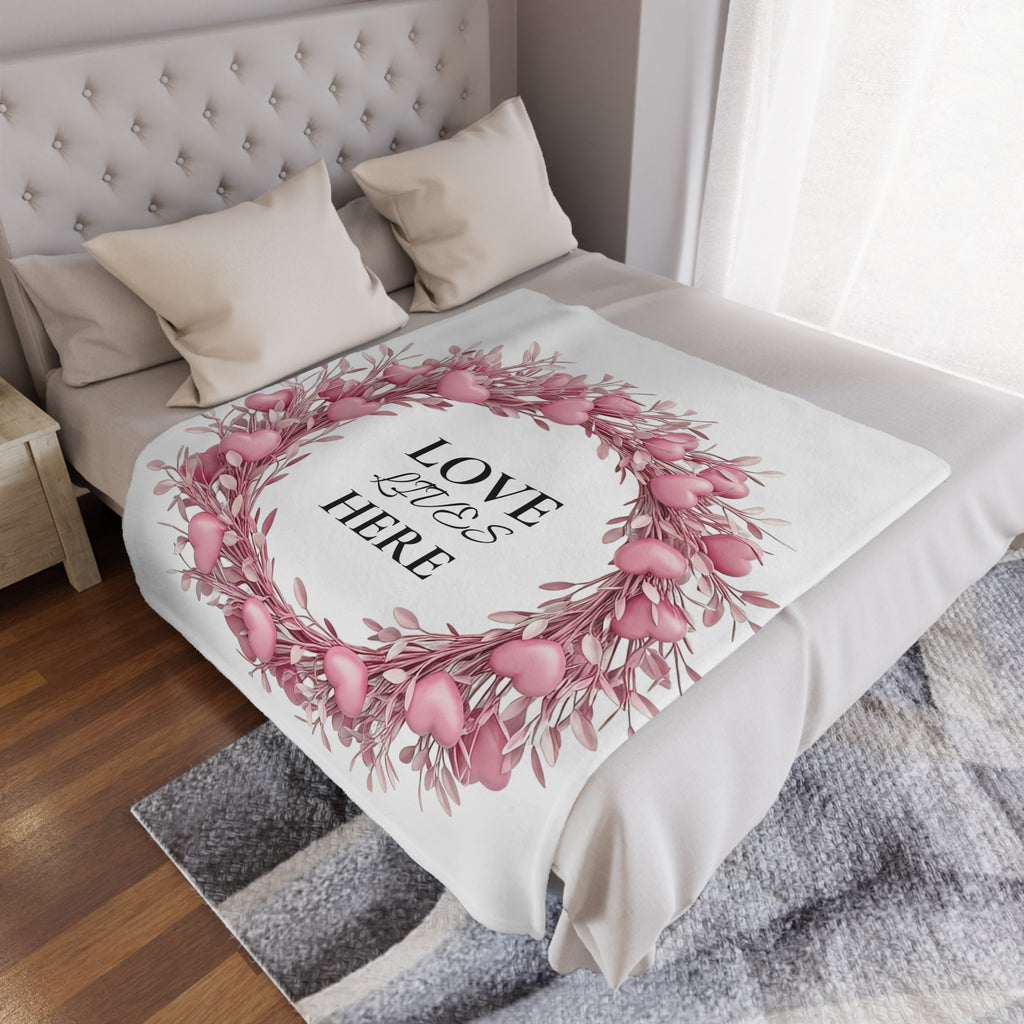 LOVE LIVES HERE Minky Blanket