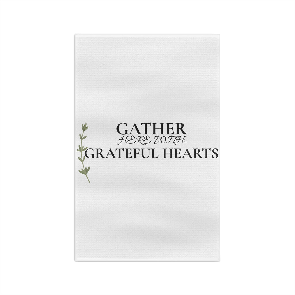 Gather Here With Grateful Hearts Tea Towel – Farmhouse Thanksgiving Kitchen Decor