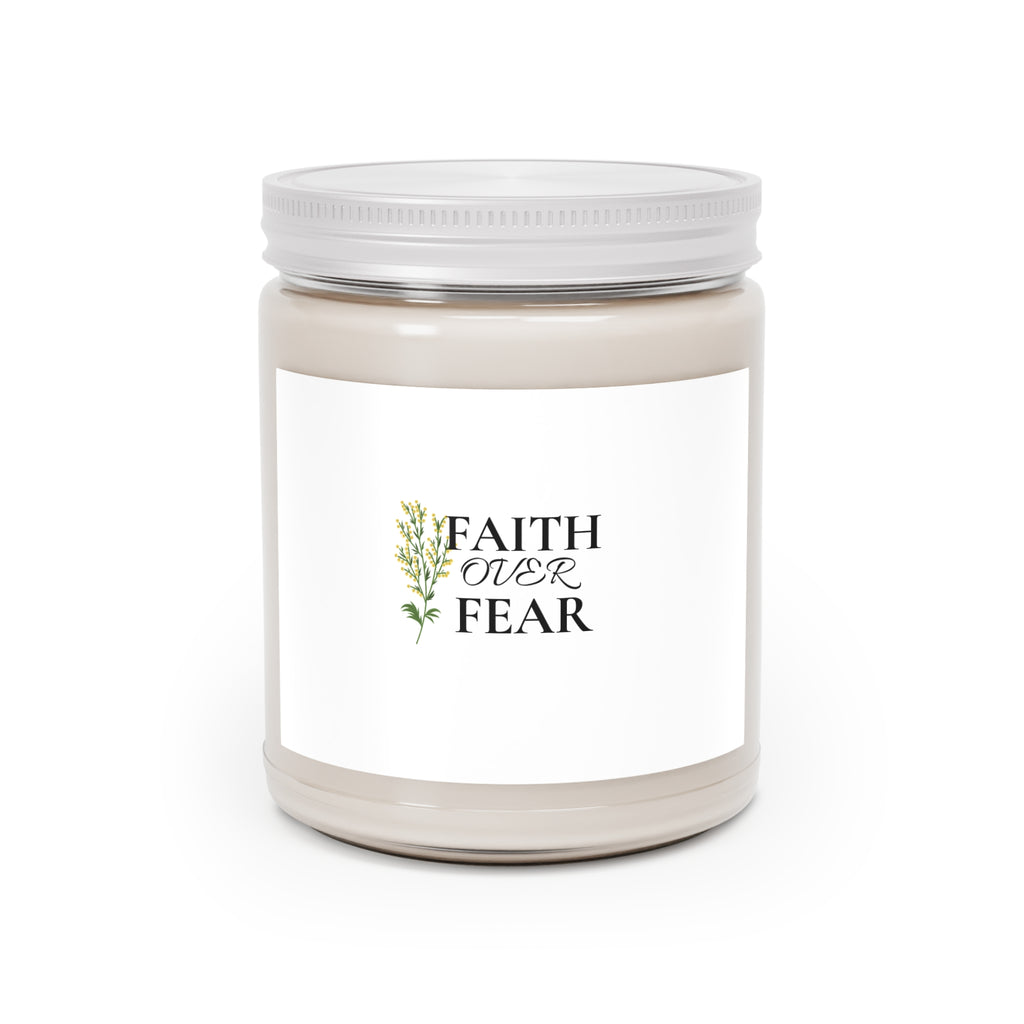 Faith Over Fear Soy Candle — 9oz Scented Jar with White Lid