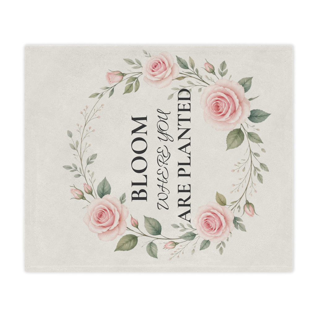 Bloom Where You Are Planted Minky Blanket – Floral Rose Wreath Throw