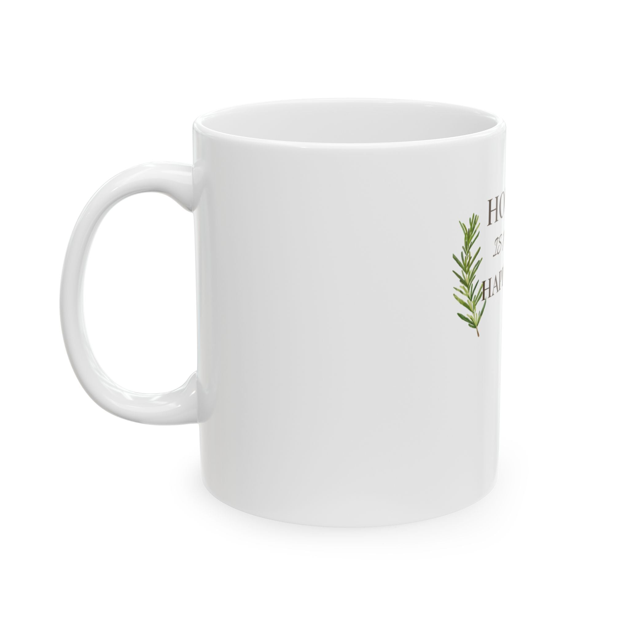 Home Is My Happy Place Ceramic Mug — Cozy Tea Coffee Gift (11oz, 15oz)