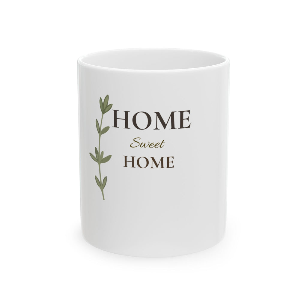 Home Sweet Home Ceramic Mug — Cozy Farmhouse Coffee Tea Cup (11oz & 15oz)