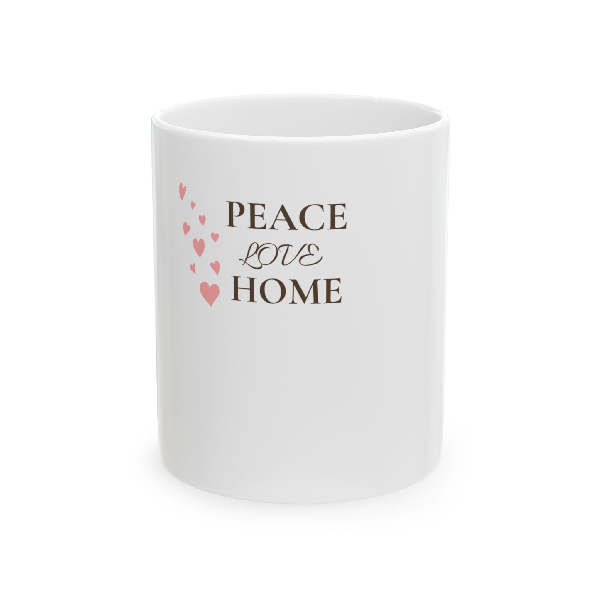 Peace Love Home Ceramic Mug — 11oz & 15oz Heart Accent Coffee Cup