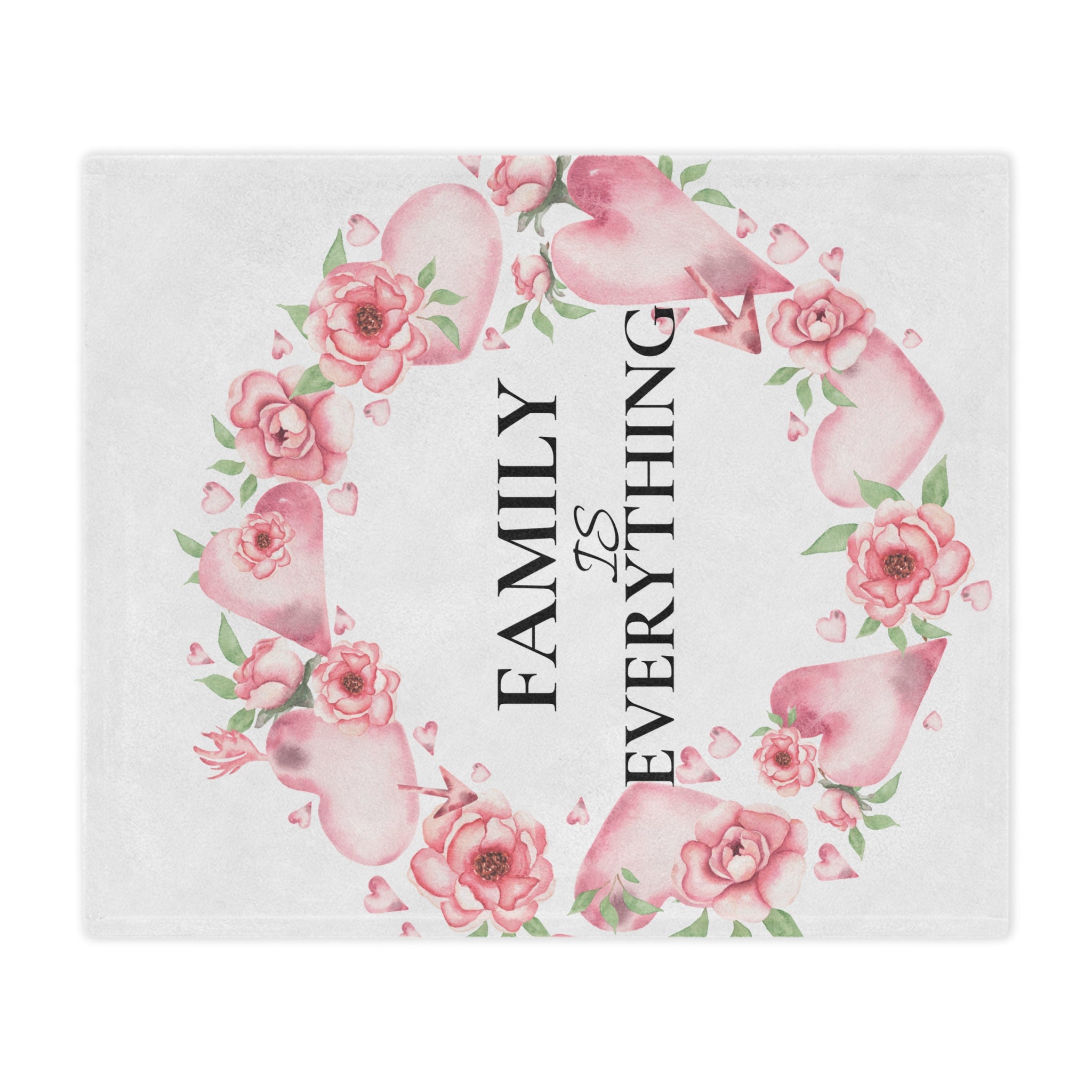 Family Is Everything Minky Blanket — Floral Heart Cozy Throw, Mother's Day & Home Gift